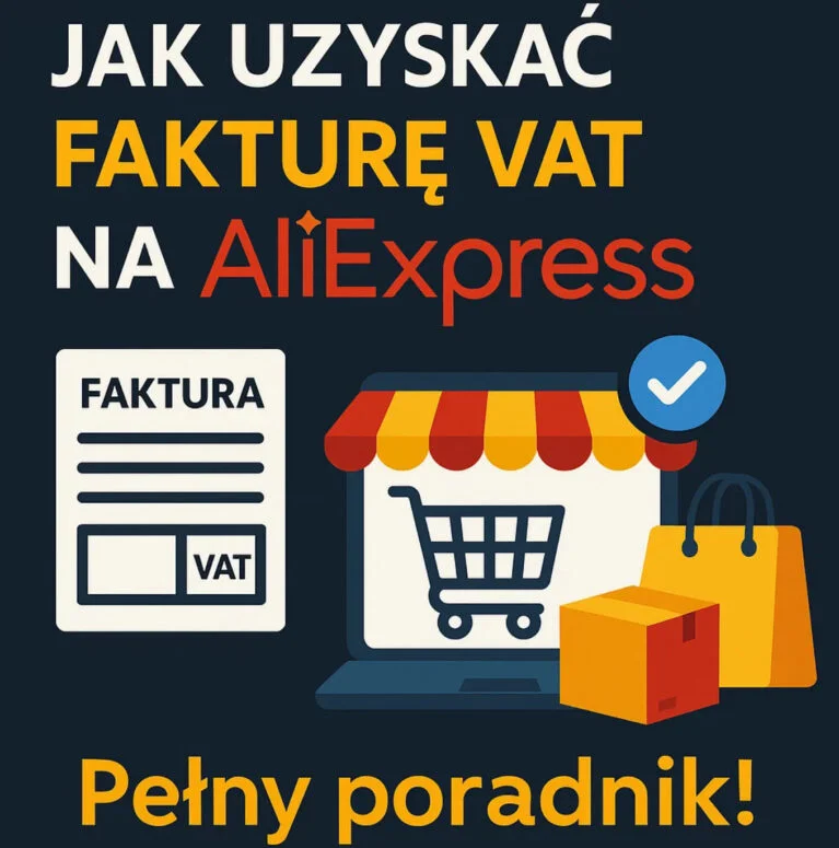 Aliexpress Faktura VAT Jak uzyskać